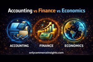Accounting vs Finance vs Economics