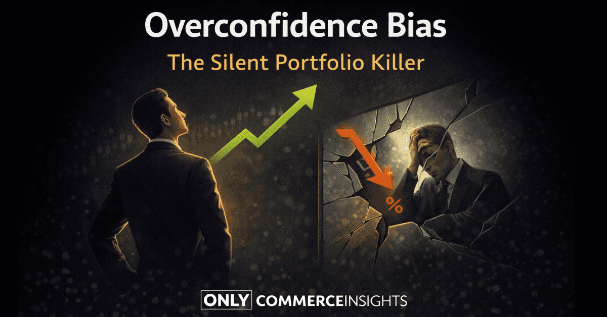 Overconfidence Bias 