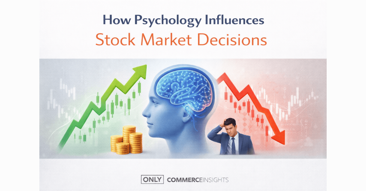 How Psychology Influences Stock Market Decisions