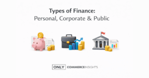 Illustration showing the three types of finance—personal, corporate, and public finance—with icons of an individual managing money, a business analyzing investments, and a government budgeting funds.
